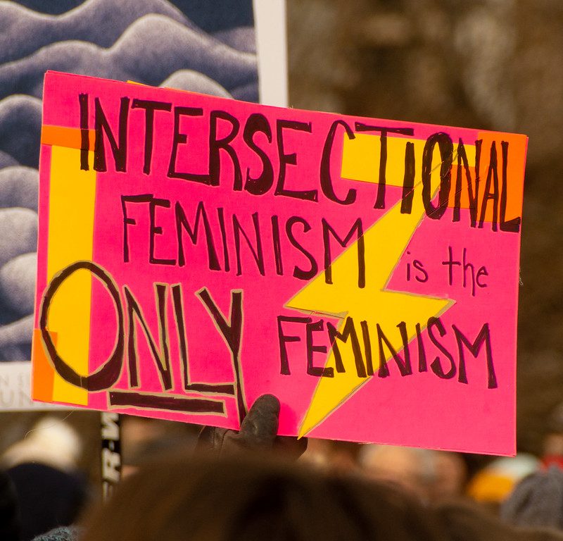 Intersectional feminism is the only feminism